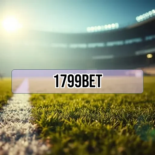 1799bet.com: Os Bônus Especiais que Têm o Poder de Transformar Sua Aposta